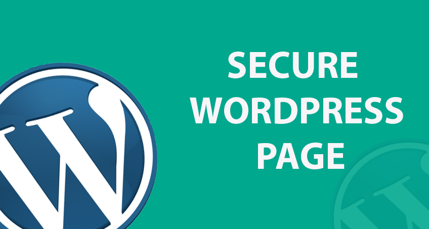 HOW TO SECURE A WORDPRESS PAGE?