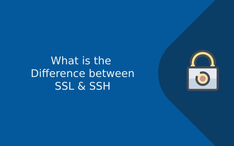 SSH vs SSL? What is the difference between SSH and SSL / TLS