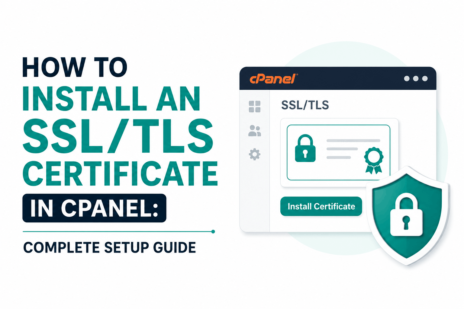 How to Install an SSL/TLS Certificate in cPanel?