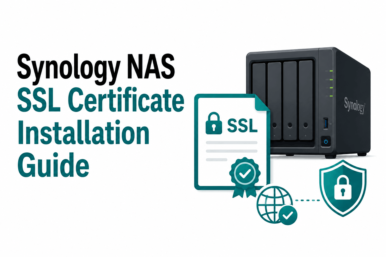 How to Add an SSL Certificate to Synology NAS (DSM Guide)