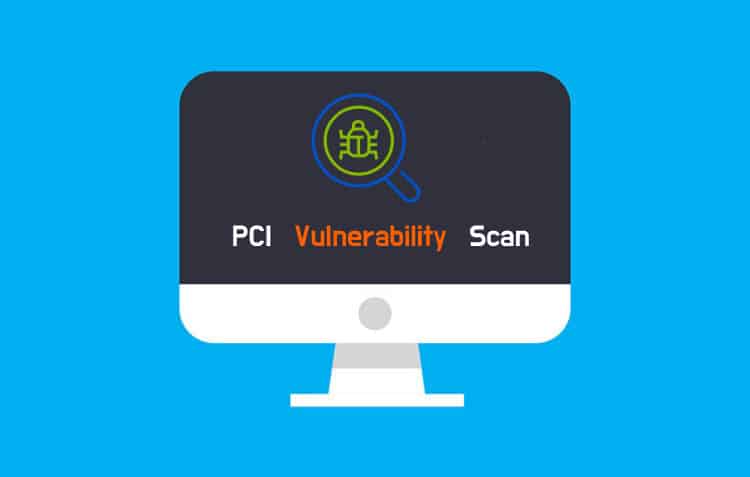 Complete Guide to PCI ASV Vulnerability Scan