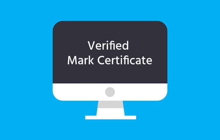 Verified Mark Certificate: What is VMC and why is it necessary