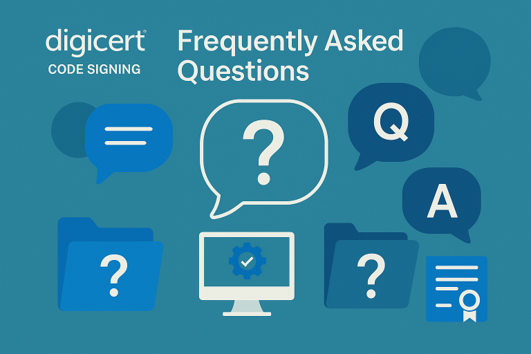 DigiCert Code Signing FAQs: Everything You Need to Know [2026 Guide]