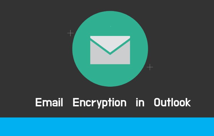 How Email Encryption Works in Outlook?