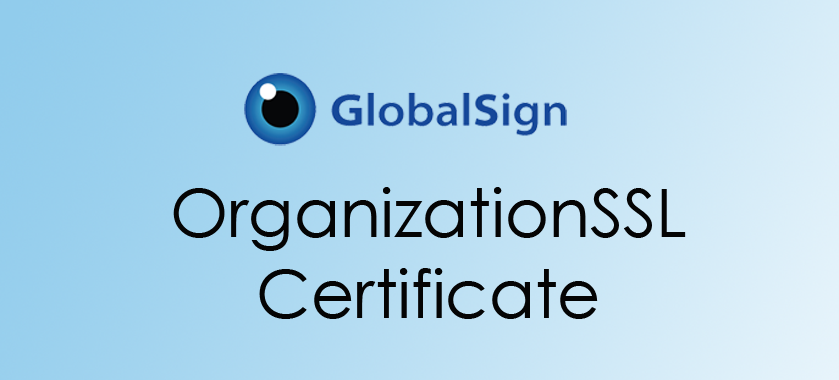 GlobalSign OrganizationSSL