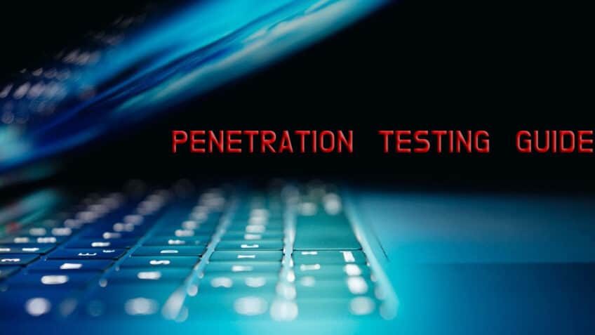 WHAT IS PENETRATION TESTING? A COMPLETE GUIDE EXPLAINED