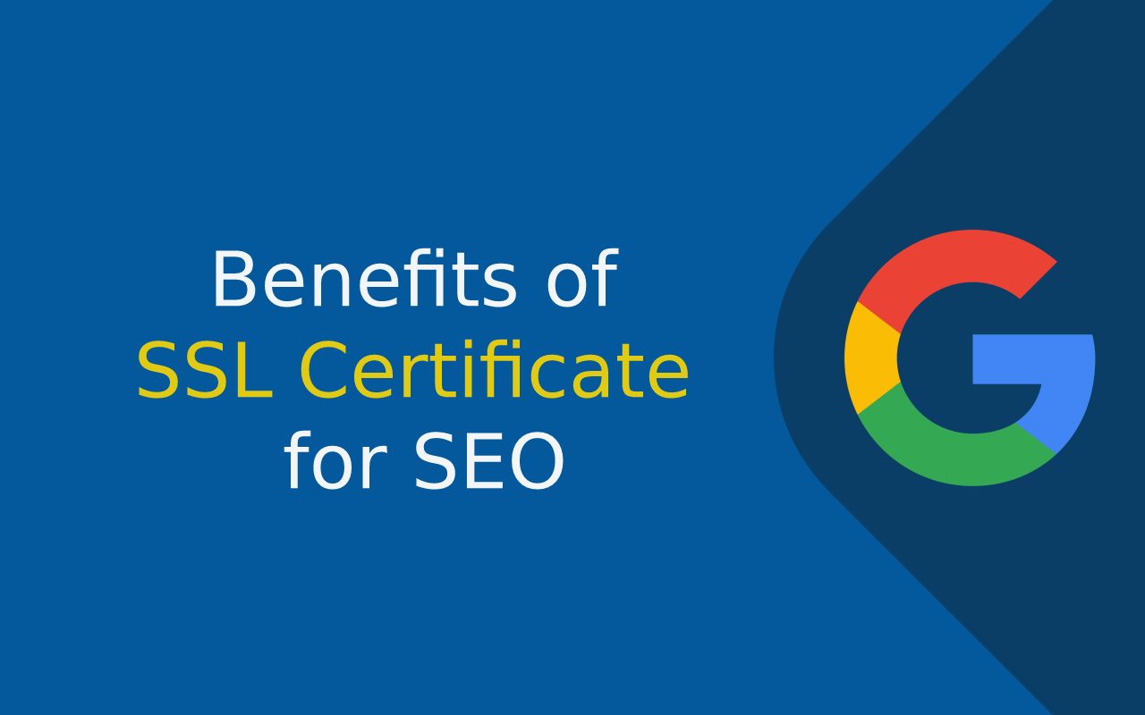 Benefits of SSL Certificate for SEO