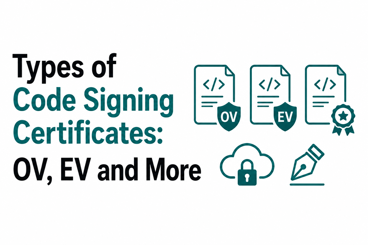 What are the Different Types of Code Signing Certificates?