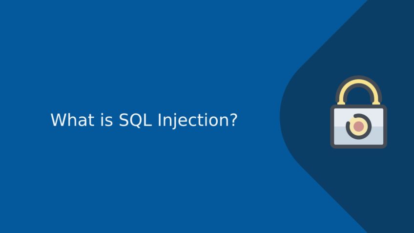 What is SQL Injection? How to Prevent SQL Injection